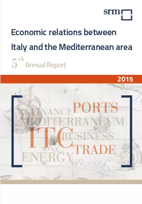 Rapporto Annuale 2015 | Le relazioni economiche tra l’Italia e il Mediterraneo