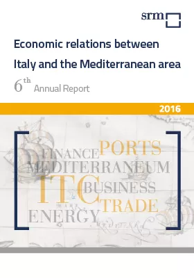 Rapporto Annuale 2016 | Le relazioni economiche tra l’Italia e il Mediterraneo