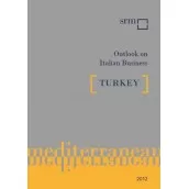OUTLOOK: il business italiano in Turchia - 2012