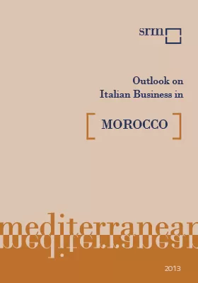 OUTLOOK: il business italiano in Marocco - 2013