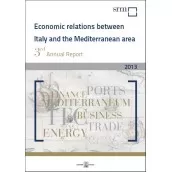 Rapporto Annuale 2013  Le relazioni economiche tra l'Italia e il Mediterraneo