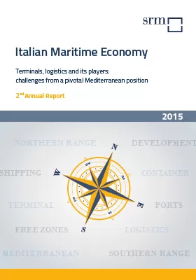 Italian Maritime Economy. Rischi e Opportunità al centro del Mediterraneo  Rapporto Annuale 2015