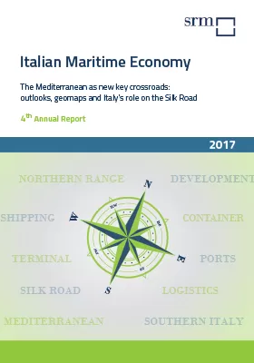 Italian Maritime Economy.  The Mediterranean as new key crossroads: outlooks, geomaps and Italy’s role on the Silk Road