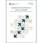 Primi risultati del Rapporto 2013 Impresa e Competitività