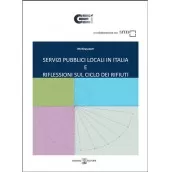 Servizi pubblici locali in Italia e riflessioni sul ciclo dei rifiuti