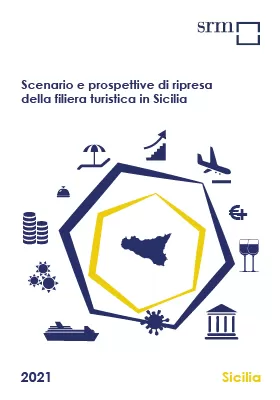 Scenario e prospettive di ripresa della filiera turistica in Sicilia
