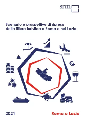 Scenario e prospettive di ripresa della filiera turistica a Roma e nel Lazio